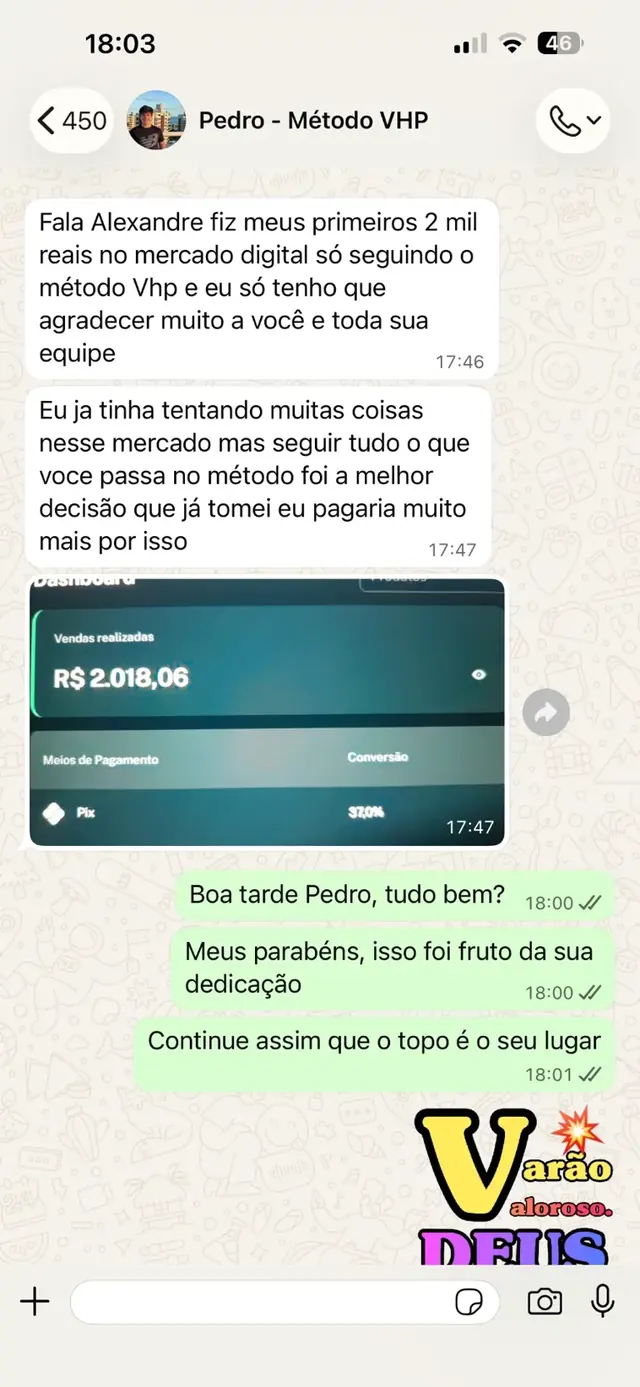 Aluno contando que fez seus primeiros R$ 2 mil no digital seguindo o Método VHP, com painel de R$ 2.018,06.